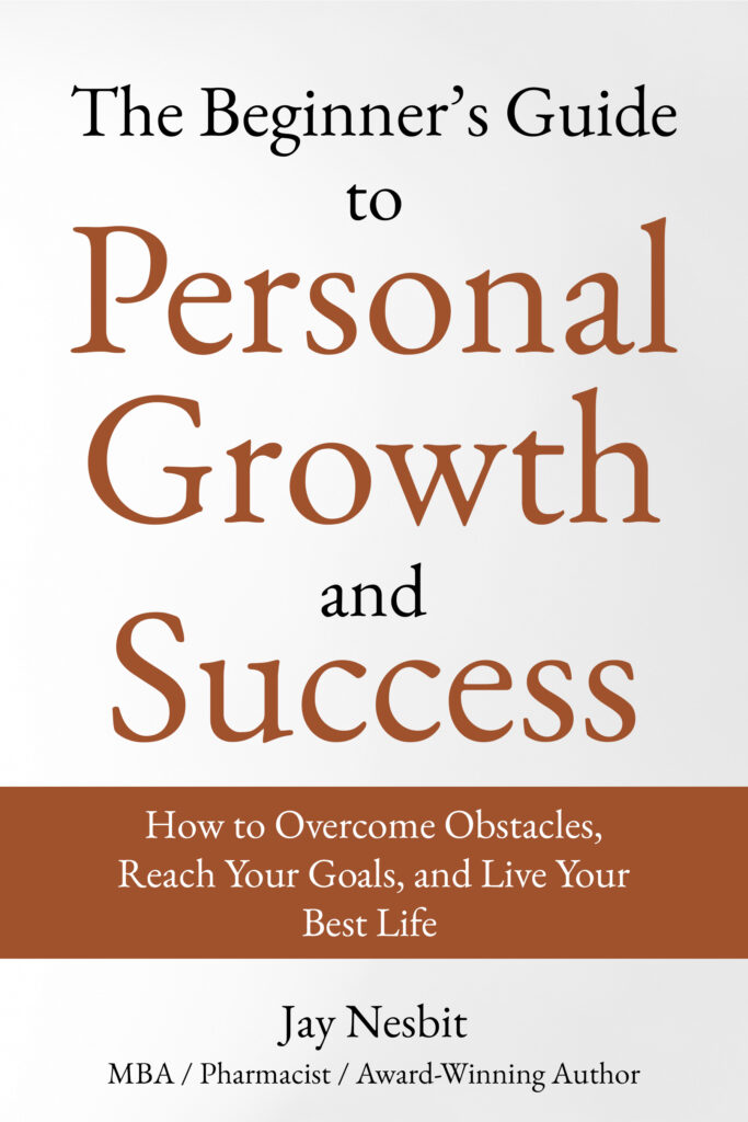 The Beginner's Guide to Personal Growth and Success